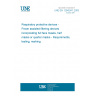 UNE EN 12942/A1:2003 Respiratory protective devices - Power assisted filtering devices incorporating full face masks, half masks or quarter masks - Requirements, testing, marking. UNE EN 12942/A1:2003 Respiratory protective devices - Power assisted filtering devices incorporating full face masks, half masks or quarter masks - Requirements, testing, marking.