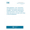 UNE EN 16272-3-2:2014 Railway applications - Track - Noise barriers and related devices acting on airborne sound propagation - Test method for determining the acoustic performance - Part 3-2: Normalized railway noise spectrum and single number ratings for direct field applications UNE EN 16272-3-2:2014 Railway applications - Track - Noise barriers and related devices acting on airborne sound propagation - Test method for determining the acoustic performance - Part 3-2: Normalized railway noise spectrum and single number ratings for direct field applications