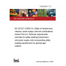 19/30398817 DC BS EN IEC 61558-2-6. Safety of transformers, reactors, power supply units and combinations thereof Part 2-6. Particular requirements and tests for safety isolating transformers and power supply units incorporating safety isolating transformers for general applications 19/30398817 DC BS EN IEC 61558-2-6. Safety of transformers, reactors, power supply units and combinations thereof Part 2-6. Particular requirements and tests for safety isolating transformers and power supply units incorporating safety isolating transformers for general applications
