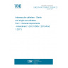 UNE EN ISO 10555-1:2013/A1:2018 Intravascular catheters - Sterile and single-use catheters - Part 1: General requirements - Amendment 1 (ISO 10555-1:2013/Amd 1:2017) UNE EN ISO 10555-1:2013/A1:2018 Intravascular catheters - Sterile and single-use catheters - Part 1: General requirements - Amendment 1 (ISO 10555-1:2013/Amd 1:2017)