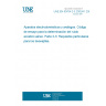 UNE EN 60704-2-3:2002/A1:2005 Household and similar electrical appliances - Test code for the determination of airborne acoustical noise -- Part 2-3: Particular requirements for dishwashers UNE EN 60704-2-3:2002/A1:2005 Household and similar electrical appliances - Test code for the determination of airborne acoustical noise -- Part 2-3: Particular requirements for dishwashers