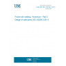 UNE EN ISO 25239-2:2012 Friction stir welding - Aluminium - Part 2: Design of weld joints (ISO 25239-2:2011) UNE EN ISO 25239-2:2012 Friction stir welding - Aluminium - Part 2: Design of weld joints (ISO 25239-2:2011)