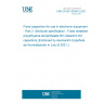 UNE EN IEC 60384-2:2021 Fixed capacitors for use in electronic equipment - Part 2: Sectional specification - Fixed metallized polyethylene-terephthalate film dielectric DC capacitors (Endorsed by Asociación Española de Normalización in July of 2021.)