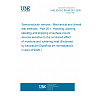 UNE EN IEC 60749-20-1:2026 - Semiconductor devices - Mechanical and climatic test methods - Part 20-1: Handling, packing, labelling and shipping of surface-mount devices sensitive to the combined effect of moisture and soldering heat (Endorsed by Asociación Española de Normalización in April of 2026.) UNE EN IEC 60749-20-1:2026 - Semiconductor devices - Mechanical and climatic test methods - Part 20-1: Handling, packing, labelling and shipping of surface-mount devices sensitive to the combined effect of moisture and soldering heat (Endorsed by Asociación Española de Normalización in April of 2026.)