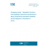UNE EN 4827:2019 Aerospace series - Hexavalent chromium free anodizing of aluminium and aluminium alloys (Endorsed by Asociación Española de Normalización in November of 2019.) UNE EN 4827:2019 Aerospace series - Hexavalent chromium free anodizing of aluminium and aluminium alloys (Endorsed by Asociación Española de Normalización in November of 2019.)