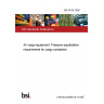 BS M 88:1996 Air cargo equipment. Pressure equalization requirements for cargo containers