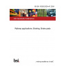 BS EN 15328:2020+A1:2024 Railway applications. Braking. Brake pads