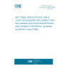 UNE EN 175500:1997 Sectional specification: Cable outlet accessories for connectors, including qualification approval and capability approval UNE EN 175500:1997 Sectional specification: Cable outlet accessories for connectors, including qualification approval and capability approval