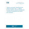 UNE EN 50289-1-14:2005 Communication cables - Specifications for test methods -- Part 1-14: Electrical test methods - Coupling attenuation or screening attenuation of connecting hardware UNE EN 50289-1-14:2005 Communication cables - Specifications for test methods -- Part 1-14: Electrical test methods - Coupling attenuation or screening attenuation of connecting hardware