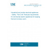 UNE EN 60335-2-49:2003/A12:2025 Household and similar electrical appliances - Safety - Part 2-49: Particular requirements for commercial electric appliances for keeping food and crockery warm