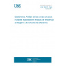 UNE 53612:1984 Rubber and plastics — Analysis of multi-peak traces obtained in determinations of tear strength and adhesion strength UNE 53612:1984 Rubber and plastics — Analysis of multi-peak traces obtained in determinations of tear strength and adhesion strength