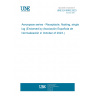 UNE EN 6093:2023 Aerospace series - Receptacle, floating, single lug (Endorsed by Asociación Española de Normalización in October of 2023.)