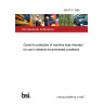 BS 6751:1986 Guide for protection of machine tools intended for use in extreme environmental conditions