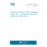 UNE EN ISO 17636-1:2013 Non-destructive testing of welds - Radiographic testing - Part 1: X- and gamma-ray techniques with film (ISO 17636-1:2013)