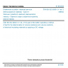 ČSN EN IEC 62631-3-1 ed. 2 - Dielektrické a izolační vlastnosti pevných elektroizolačních materiálů - Část 3-1: Stanovení izolačních vlastností (stejnosměrné metody) - Objemový odpor a objemová rezistivita, obecné metody
