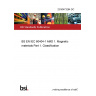 23/30473264 DC BS EN IEC 60404-1 AMD 1. Magnetic materials Part 1. Classification