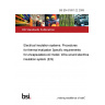 BS EN 61857-22:2008 Electrical insulation systems. Procedures for thermal evaluation Specific requirements for encapsulated-coil model. Wire-wound electrical insulation system (EIS)