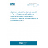 UNE EN 61190-1-1:2002 Attachment materials for electronic assembly -- Part 1-1: Requirements for soldering fluxes for high-quality interconnections in electronics assembly (Endorsed by AENOR in November of 2002.)