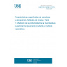 UNE EN 13036-1:2010 Road and airfield surface characteristics - Test methods - Part 1: Measurement of pavement surface macrotexture depth using a volumetric patch technique