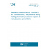 UNE EN 14387:2021 Respiratory protective devices - Gas filter(s) and combined filter(s) - Requirements, testing, marking (Endorsed by Asociación Española de Normalización in April of 2021.) UNE EN 14387:2021 Respiratory protective devices - Gas filter(s) and combined filter(s) - Requirements, testing, marking (Endorsed by Asociación Española de Normalización in April of 2021.)