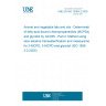 UNE EN ISO 18363-2:2025 Animal and vegetable fats and oils - Determination of fatty-acid-bound chloropropanediols (MCPDs) and glycidol by GC/MS - Part 2: Method using slow alkaline transesterification and measurement for 2-MCPD, 3-MCPD and glycidol (ISO 18363-2:2025)