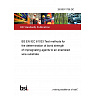 26/30511738 DC BS EN IEC 61033 Test methods for the determination of bond strength of impregnating agents to an enameled wire substrate 26/30511738 DC BS EN IEC 61033 Test methods for the determination of bond strength of impregnating agents to an enameled wire substrate