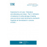 UNE EN 13763-5:2025 Explosives for civil uses - Detonators and detonating cord relays - Part 5: Verification of resistance to cutting damage of leading wires and shock tubes (Endorsed by Asociación Española de Normalización in January of 2026.)