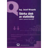 Sbírka úloh ze statistiky Sbírka úloh ze statistiky