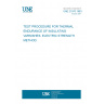 UNE 21570:1993 TEST PROCEDURE FOR THERMAL ENDURANCE OF INSULATING VARNISHES. ELECTRIC STRENGTH METHOD. UNE 21570:1993 TEST PROCEDURE FOR THERMAL ENDURANCE OF INSULATING VARNISHES. ELECTRIC STRENGTH METHOD.