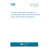 UNE 77239:2000 Air quality. Assessment of uncertainty of a measurement method under field conditions using a second method as reference.