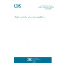 UNE EN 61914:2016 Cable cleats for electrical installations UNE EN 61914:2016 Cable cleats for electrical installations