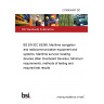 21/30434437 DC BS EN IEC 63269. Maritime navigation and radiocommunication equipment and systems. Maritime survivor locating devices (Man Overboard Devices). Minimum requirements, methods of testing and required test results 21/30434437 DC BS EN IEC 63269. Maritime navigation and radiocommunication equipment and systems. Maritime survivor locating devices (Man Overboard Devices). Minimum requirements, methods of testing and required test results