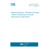 UNE EN 13749:2021 Railway applications - Wheelsets and bogies - Method of specifying the structural requirements of bogie frames UNE EN 13749:2021 Railway applications - Wheelsets and bogies - Method of specifying the structural requirements of bogie frames