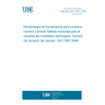 UNE EN ISO 7937:2005 Microbiology of food and animal feeding stuffs - Horizontal method for the enumeration of Clostridium perfringens - Colony-count technique (ISO 7937:2004) UNE EN ISO 7937:2005 Microbiology of food and animal feeding stuffs - Horizontal method for the enumeration of Clostridium perfringens - Colony-count technique (ISO 7937:2004)