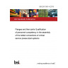 BS EN 1591-4:2013 Flanges and their joints Qualification of personnel competency in the assembly of the bolted connections of critical service pressurized systems