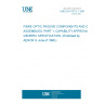 UNE EN 61313-1:1997 Fibre optic passive components and cable assemblies - Part 1: Capability approval - Generic specification UNE EN 61313-1:1997 Fibre optic passive components and cable assemblies - Part 1: Capability approval - Generic specification