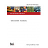 BS EN ISO 16559:2022 Solid biofuels. Vocabulary