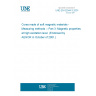 UNE EN 62044-3:2001 Cores made of soft magnetic materials - Measuring methods - Part 3: Magnetic properties at high excitation level UNE EN 62044-3:2001 Cores made of soft magnetic materials - Measuring methods - Part 3: Magnetic properties at high excitation level