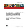 19/30349417 DC BS EN IEC 61300-3-27. Fibre optic interconnecting devices and passive components. Basic test and measurement procedures Part 3-27. Examinations and measurements. Method for measurement of guidehole and fibre hole/core position of rectangular ferrules