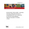 23/30458772 DC BS EN ISO/IEC 19763-16 AMD 1. Information technology. Metamodel framework for interoperability (MFI) Part 16. Metamodel for document model registration. Alignment with Edition 4 of ISO/IEC 11179-3 23/30458772 DC BS EN ISO/IEC 19763-16 AMD 1. Information technology. Metamodel framework for interoperability (MFI) Part 16. Metamodel for document model registration. Alignment with Edition 4 of ISO/IEC 11179-3