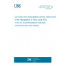 UNE 83321:2017 EX Concrete with photocatalytic activity. Determination of the degradation of nitric oxide (NO) in the air by photocatalytic materials. Continuous flow test method UNE 83321:2017 EX Concrete with photocatalytic activity. Determination of the degradation of nitric oxide (NO) in the air by photocatalytic materials. Continuous flow test method