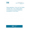 UNE CLC/TR 50542-2:2025 Railway applications - Driver's cab Train Display Controller (TDC) - Part 2: Display systems FIS (Endorsed by Asociación Española de Normalización in June of 2025.)