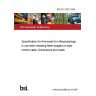 BS EN 2360:1989 Specification for fork-ends for rolling bearings in corrosion resisting steel swaged on type, control cable. Dimensions and loads