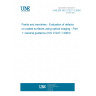 UNE EN ISO 21227-1:2004 Paints and varnishes - Evaluation of defects on coated surfaces using optical imaging - Part 1: General guidance (ISO 21227-1:2003)
