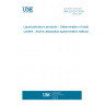 UNE EN 241:2000 Liquid petroleum products - Determination of sodium content - Atomic absorption spectrometric method.