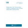UNE EN 10088-2:2015 Stainless steels - Part 2: Technical delivery conditions for sheet/plate and strip of corrosion resisting steels for general purposes UNE EN 10088-2:2015 Stainless steels - Part 2: Technical delivery conditions for sheet/plate and strip of corrosion resisting steels for general purposes