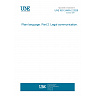 UNE ISO 24495-2:2026 - Plain language. Part 2: Legal communication. UNE ISO 24495-2:2026 - Plain language. Part 2: Legal communication.