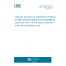 UNE 192001-9:2013 Inspection procedure for establishments affected by major-accident hazards involving dangerous substances. Part 9: Documentary assessment of the internal emergency plan UNE 192001-9:2013 Inspection procedure for establishments affected by major-accident hazards involving dangerous substances. Part 9: Documentary assessment of the internal emergency plan