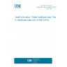 UNE EN ISO 21549-5:2016 Health informatics - Patient healthcard data - Part 5: Identification data (ISO 21549-5:2015) UNE EN ISO 21549-5:2016 Health informatics - Patient healthcard data - Part 5: Identification data (ISO 21549-5:2015)
