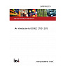 BIP 0139:2013 An Introduction to ISO/IEC 27001:2013 BIP 0139:2013 An Introduction to ISO/IEC 27001:2013